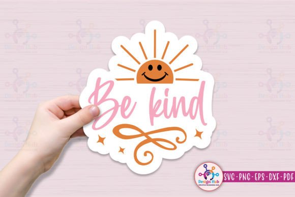 Be Kind SVG Sticker: Graphics for Crafts & Web