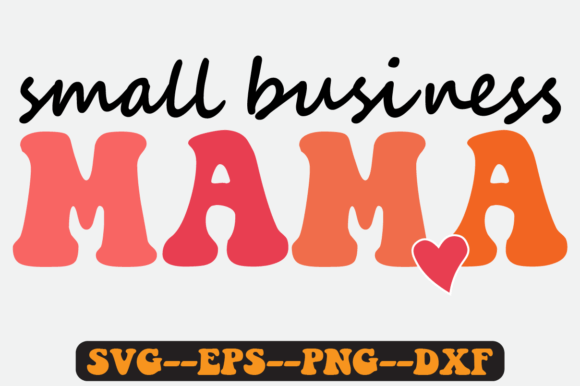 Retro Mama Quote Graphics for Crafts
