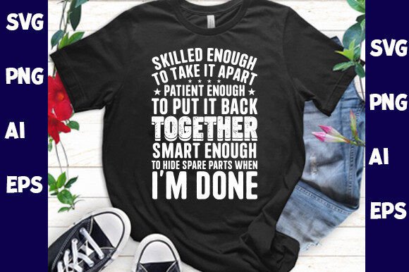 Skilled Enough Graphics for T-Shirt Designs